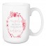 Angels are often Disguised as Mothers 15 oz Mug