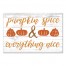 Pumpkin Spice & Everything Nice 12x18 Canvas Wall Art