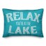 Relax You're at the Lake 14x20 Indoor / Outdoor Pillow