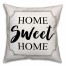 Home Sweet Home 18x18 Indoor / Outdoor Pillow
