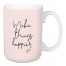 Make Things Happier 15 oz Mug