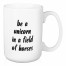 Be A Unicorn 15 oz Mug