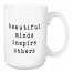 Beautiful Minds Inspire Others 15 oz Mug