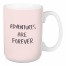 Adventures Are Forever 15 oz Mug