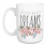 Chase Your Dreams 15 oz Mug