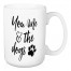 You Me And The Dogs 15 oz Mug