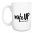 Wake Up Sleepyhead 15 oz Mug