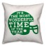 The Most Wonderful Time of The Year, Football Season - Green 18x18 Indoor / Outdoor Pillow