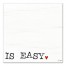 Is Easy 12x12 Canvas Wall Art