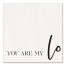 You Are My Lo 12x12 Canvas Wall Art