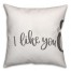 I Like You and I Love You 16x16 Spun Poly Pillow