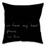 You Have My Heart Forever My Love 16x16 Spun Poly Pillow