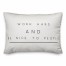 Work Hard and Be Nice to People 14x20 Spun Poly Pillow