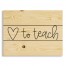 Love To Teach 14x10.5 Pallet Wood Art
