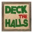 Deck The Halls 12x12 Framed Pallet Wood Art