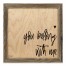 You Belong With Me 12x12 Framed Pallet Wood Art
