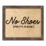 No Shoes Pretty Please 14x11 Framed Pallet Wood Art
