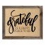 Grateful Is A Happy Place To Be 20x16 Framed Pallet Wood Art