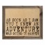 As Soon As I Saw You I Knew 20x16 Framed Pallet Wood Art