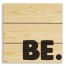 Be 10.5x10.5 Pallet Wood Art