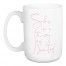 Jaxn Blvd She Is A Thing Of Beauty 15 oz Mug