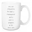 Jaxn Blvd You Are Allowed To Be Both A Masterpiece And A Work In Progress At The Same Time 15 oz Mug