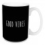 Jaxn Blvd Good Vibes 15 oz Mug