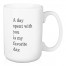 Jaxn Blvd A Day Spent With You Is My Favorite Day 15 oz Mug