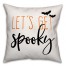 Let's Get Spooky 18x18 Spun Poly Pillow