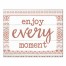 Enjoy Every Moment 16x20 Canvas Wall Art