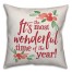 It's The Most Wonderful Time Of The Year 18x18 Spun Poly Pillow