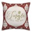Jingle All The Way 18x18 Spun Poly Pillow