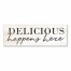 Delicious Happens Here 12x36 Canvas Wall Art