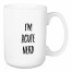I'm Acute Nerd 15 oz Mug