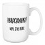 We're Still Broke 15 oz Mug