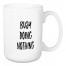 Busy Doing Nothing 15 oz Mug