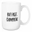 But First, Champagne 15 oz Mug