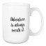 Adventure Is Always Worth Is 15 oz Mug