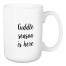 Cuddlle Season Is Here 15 oz Mug