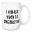 A Well-Read Woman Is A Dangerous Thing 15 oz Mug