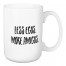 Less Egos. More Amigos. 15 oz Mug