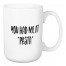 You Had Me At Pasta 15 oz Mug