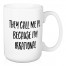 They Call Me PI 15 oz Mug