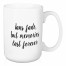 Tans Fade, But The Memories Last Forever 15 oz Mug