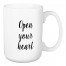 Open Your Heart 15 oz Mug