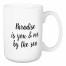 Paradise Is You & Me By The Sea 15 oz Mug