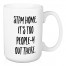 Let's Stay Home 15 oz Mug