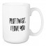 Plot Twist, I Love You 15 oz Mug