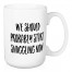 We Should Probably Start Snuggling Now 15 oz Mug