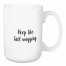 Keep The Tail Wagging 15 oz Mug